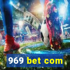 969 bet com